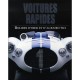 Voitures Rapides , Bolides D'hier Et D'aujourd'hui - Collectif