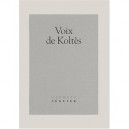 Voix De Koltes - Collectif