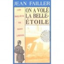 Mary Lester T.9, On A Vole La Belle-etoile - Jean Failler