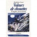 Voleurs De Chouettes , Enigme Jurassienne - Madeleine Covas