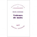 Voleurs De Mots - Michel Schneider