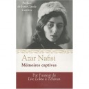 Memoires Captives - Azar Nafisi