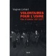 Volontaires Pour L'usine , Vies D'etablis 1967-1977 - Virginie Linhart