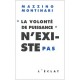 Volonte De Puissance N'existe Pas - Mazzino Montinari