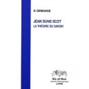 Jean Duns Scot , La Theorie Du Savoir - Dominique Demange