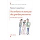 Vos Enfants Ne Sont Pas De Grandes Personnes , Questions De Parents - Beatrice Copper-royer