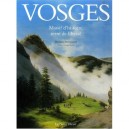 Vosges , Massif D'histoire Et De Liberte - Damien Parmentier