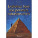 Exploitez Tous Vos Pouvoirs Extrasensoriels - Philippe Kerforne