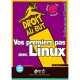 Vos Premiers Pas Avec Linux - Olivier Engler