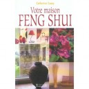 Votre Maison Feng Shui - Catherine Caney