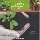 Le Jardin Potager Bio - Sabine De Lisle