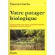 Votre Potager Biologique - Vincent Gerbe