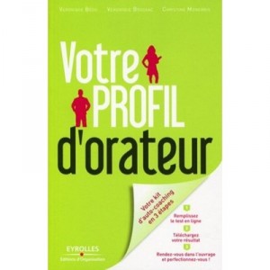 Your profile speaker, Your Self-Coaching Kit In 3 Steps - Bedu Veronique, Veronique Boussac, Christine Monerris