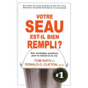 Votre Seau Est-il Bien Rempli? - Rath Tom