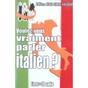 Voulez-vous Vraiment Parler Italien ? - Jean-pierre Vasseur