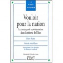 Vouloir Pour La Nation - Pierre Brunet