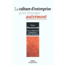 Vous Avez Dit Culture D'entreprise - Eric Delavallee