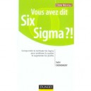 Vous Avez Dit Six Sigma ? - Subir Chowdhury