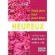 Vous Avez Tout Pour Etre Heureux , Le Livre Pour Ameliorer Votre Vie - Katy Gawelik