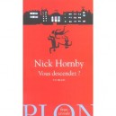 Vous Descendez ? - Nick Hornby