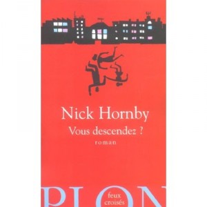 You down? - Nick Hornby