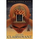Vous Etes Clairvoyant - Debra Lynne Katz