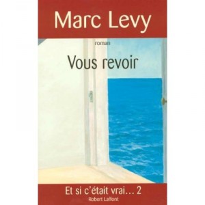 Vous Revoir - Marc Levy