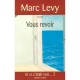 Vous Revoir - Marc Levy