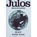 Julos Ecrit Pour Vous - C36 - Julos Beaucarne