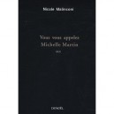 Vous Vous Appelez Michelle Martin - Nicole Malinconi