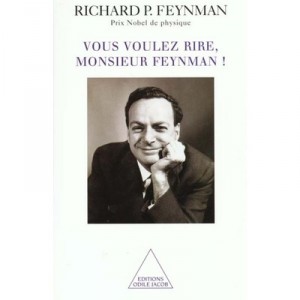 Vous Vous Voulez Rire M Feynman - Richard Feynman