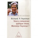 Vous Y Comprenez Quelque Chose Monsieur Feynman - Richard P. Feynman