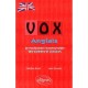 Vox Anglais , Le Vocabulaire Incontournable Des Examens Et Concours - Christine Knott , Jean Pouvelle