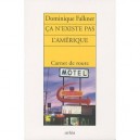 Ca N'existe Pas L'amerique - Dominique Falkner
