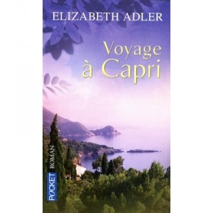 Capri Travel Information - Elizabeth Adler