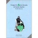 Voyage A La Sierra Nevada De Sainte-marthe - Elisee Reclus