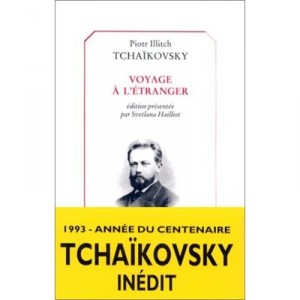 Voyage A L'etranger - Piotr Ilitch Tchaikovski