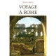 Voyage A Rome - Pierre Grimal