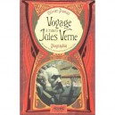 Voyage A Travers Jules Verne - Olivier Dumas