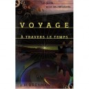 Voyage A Travers Le Temps - James-herbert Brennan