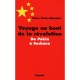 Voyage Au Bout De La Revolution , De Pekin A Sochaux - Claire Briere-blanchet