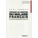 Voyage Au Centre Du Malaise Francais - Paul Yonnet