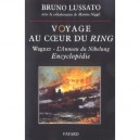 Voyage Au Coeur Du Ring T.2 - Bruno Lussato , Marina Niggli