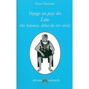 Voyage Au Pays Des Lau - Maranda Pierre