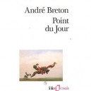 Point Du Jour - Andre Breton