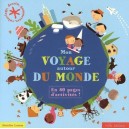 Mon Voyage Autour Du Monde , En 80 Pages D'activites - Geraldine Cosneau