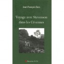 Voyage Avec Stevenson Dans Les Cevennes - Jean-francois Dars