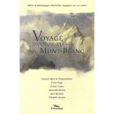 Voyage Dans Le Massif Du Mont-blanc - Collectif