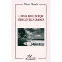 Le Voyage Dans Le Pacifique De Bougainville A Giraudoux - Eliane Gandin