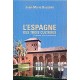 L'espagne Des Trois Cultures - Jean-marie Beuzelin